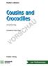 Hueber Lektüren. Cousins and Crocodiles VORSCHAU. Jane Bowring. Illustrated by Cheryl Orsini. Hueber Verlag. zur Vollversion