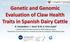 Genetic and Genomic Evaluation of Claw Health Traits in Spanish Dairy Cattle N. Charfeddine 1, I. Yánez 2 & M. A. Pérez-Cabal 2
