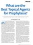 What are the Best Topical Agents for Prophylaxis?