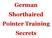 German Shorthaired Pointer Training Secrets