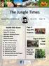 The Jungle Times. Inside this issue: Page 3: New PTY Students. Page 8: St Bart s Field Course. Page 15: Elephants in DGFC
