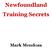 Newfoundland Training Secrets. Mark Mendoza