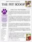 THE PET SCOOP. Letter from the President by Jo Traylor. PAWS of Northeast Louisiana