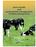 Farm health and productivity management of dairy young stock