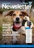 Newsletter WARM WINTER WISHES TO ALL OUR SUPPORTERS. Supporter s. Together we ve rescued and re-homed animals in need - Thank you - INSIDE!