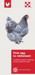 First egg to retirement. A reference guide to keeping strong, productive hens