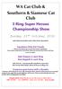 WA Cat Club & Southern & Siamese Cat Club 3 Ring Super Heroes Championship Show
