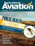 PROTECTORS PUBLIC HEALTH ALSO INSIDE: Aerial Applicators Are Biting Back Against Mosquitoes. September/October 2012 Vol.39, No.5