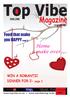 Magazine. Home make over page 9. Food that make you HAPPY page 12. WIN A ROMANTIC DINNER FOR 2- page 3 ONLINE I M ON YOUR PHONE!!