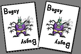 BUG OFF GAME INSTRUCTION SHEET This card game uses a deck of 52 Bug Off cards which depict the six steps of handwashing, the six times when it is important to wash your hands, and Bugsy.