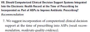 resources are available, computerized clinical decision support tools can be effective in guiding prescribing.