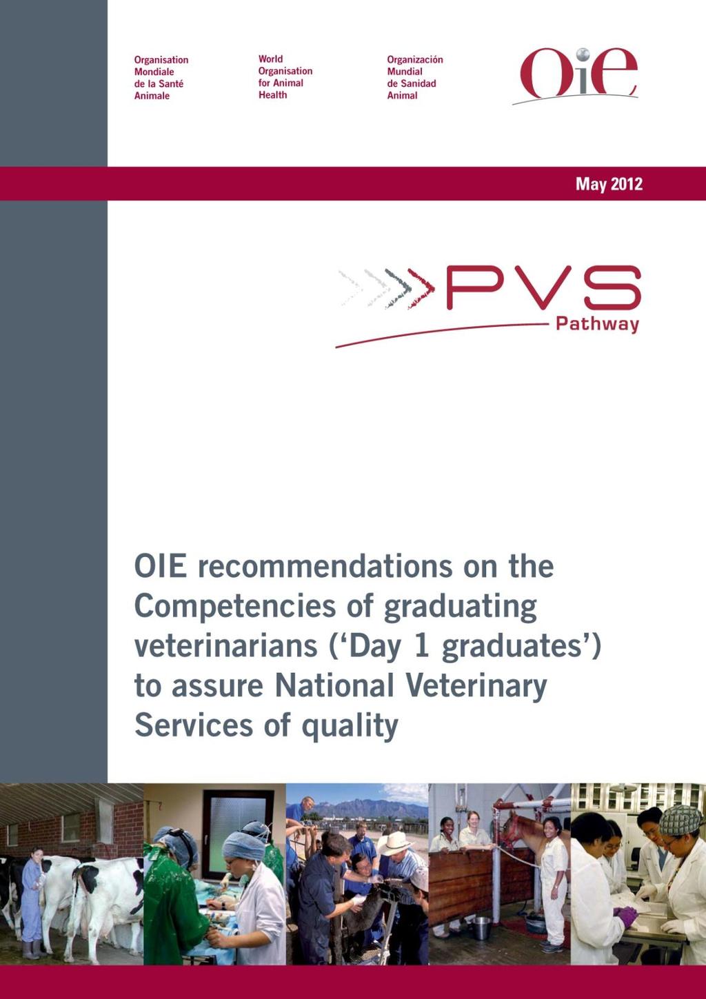 ...High quality veterinary education is of critical importance to efficient Veterinary Services and improving the