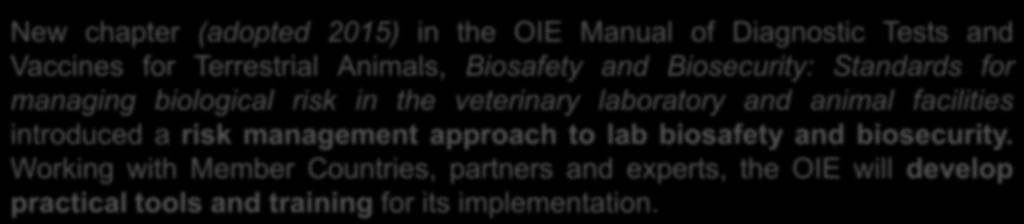 Working with Member Countries, partners and experts, the OIE will develop practical tools and training for its implementation. Veterinary para-professionals (VPP) ad hoc group.