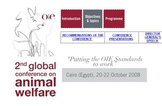 5. Animal Welfare Evolution of the OIE animal welfare agenda 2000: AW recognized as a strategic priority in the 3rd OIE Strategic Plan 2001-2005; 2002: Adoption by