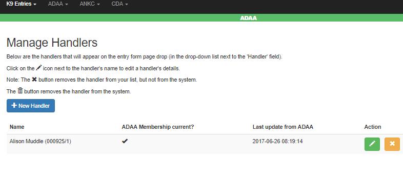 Manage Handlers For ADAA users, you will see a page similar to the one shown below: These details are transferred from ADAA on a daily basis, and will indicate whether or not your membership