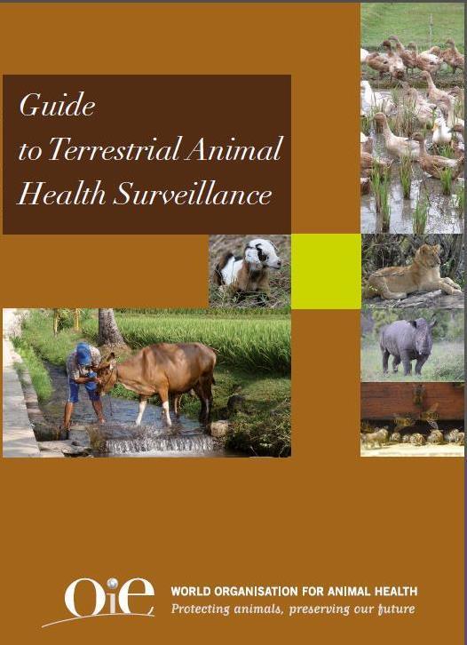 References Guide to Terrestrial Animal Health Surveillance Copyright OIE, 2014 ISBN: 978-92-9044-842-6