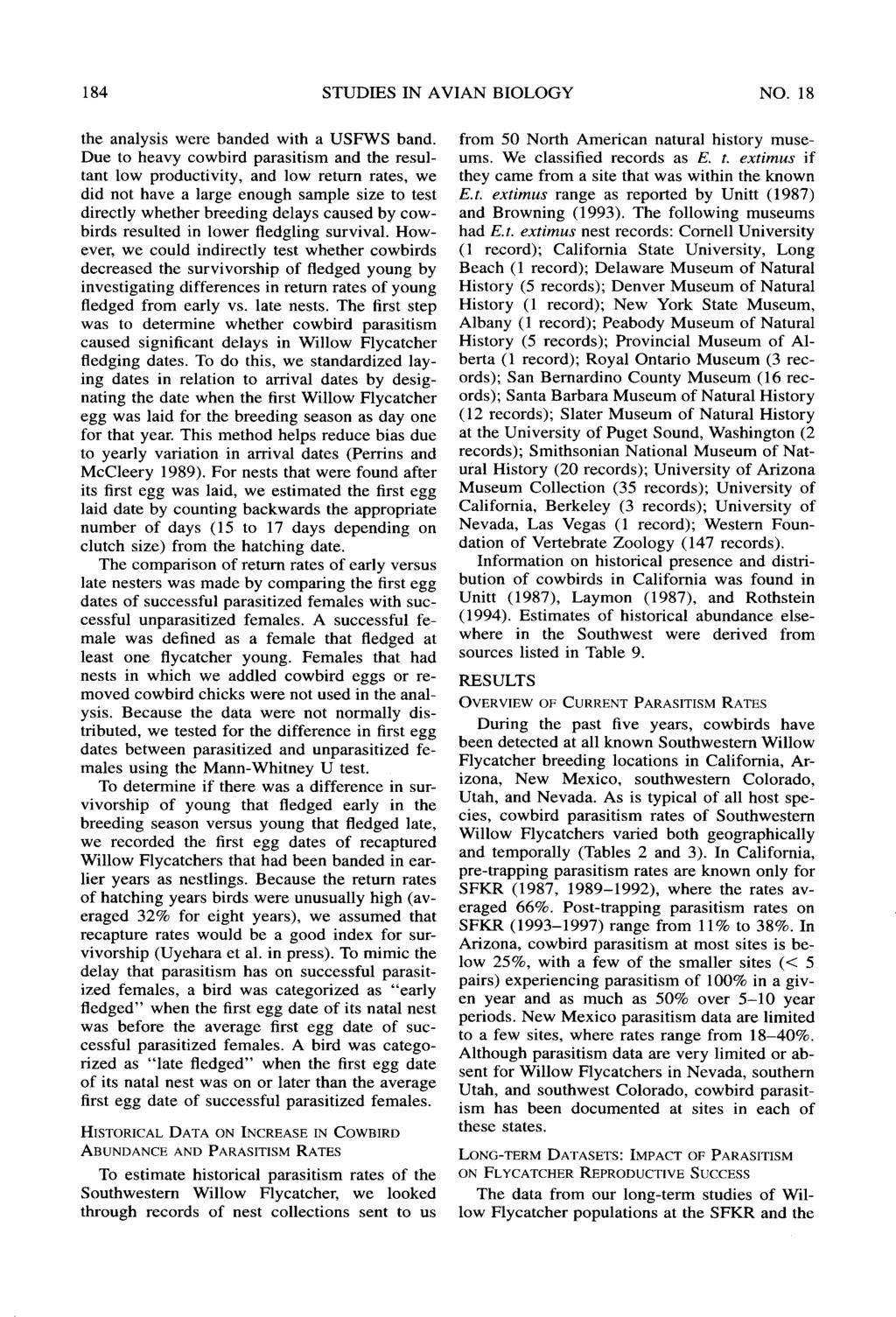 184 STUDIES IN AVIAN BIOLOGY NO. 18 the analysis were handed with a USFWS band.