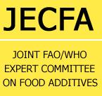 JECFA RISK ASSESSMENT International expert scientific committee Evaluate food additives (more than 1500), contaminants, naturally occurring toxicants and residues of veterinary drugs in food