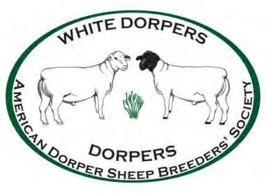 American Dorper Sheep Breeders Society P.O. Box 259 Hallsville, MO 65255-0259 Phone: 573-696-2550 Fax: 573-696-2030 www.dorper.org Douglas P. Gillespie, Executive Secretary Dorpers@ymail.