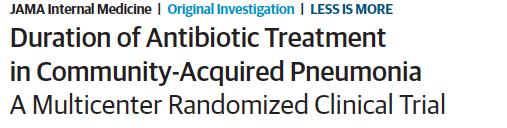 312 inpatients with CAP Randomized at day 5 to stopping antibiotics if met clinical stability vs.