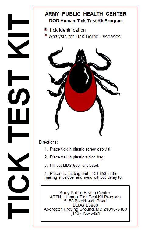 DoD Human Tick Test Kit Program Clinical support for health care providers and their tick-bite patients Tick identification and analysis Lyme