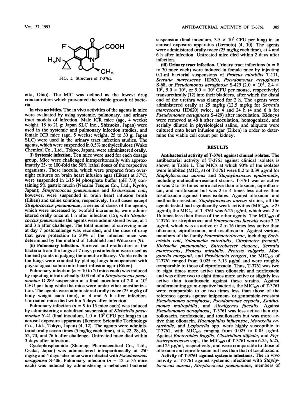 VOL. 37, 1993 H2N N' CH3 FIG. 1. Structure of. etta, Ohio). The MIC was defined as the lowest drug concentration which prevented the visible growth of bacteria. In vivo activities.