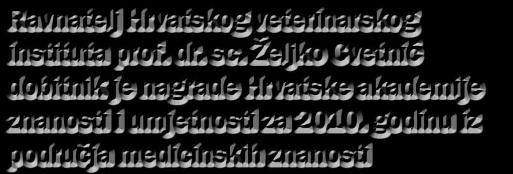 godinu Na svečanoj sjednici Hrvatske akademije znanosti i umjetnosti (HAZU) održanoj u četvrtak 26. svibnja 2011.