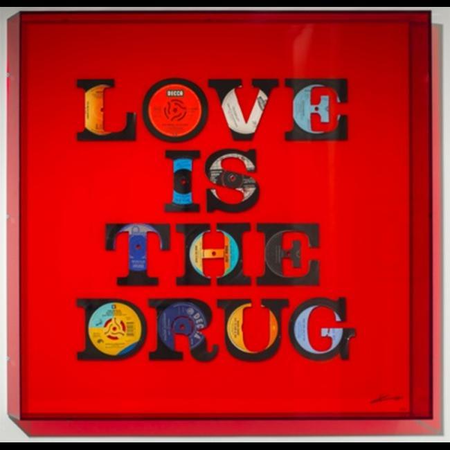 Love is the Drug 70 cm 70 cm 10 cm
