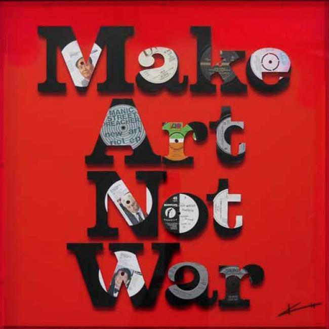 Make Art Not War 70 cm 70
