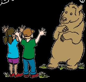 Stay calm during a bear encounter, talk and wave your arms. Don t run! You surprised a bear, now what?