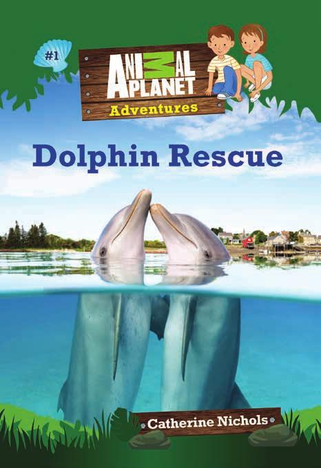 MORE CHAPTER BOOK FUN FROM ANIMAL PLANET Don t miss the first two