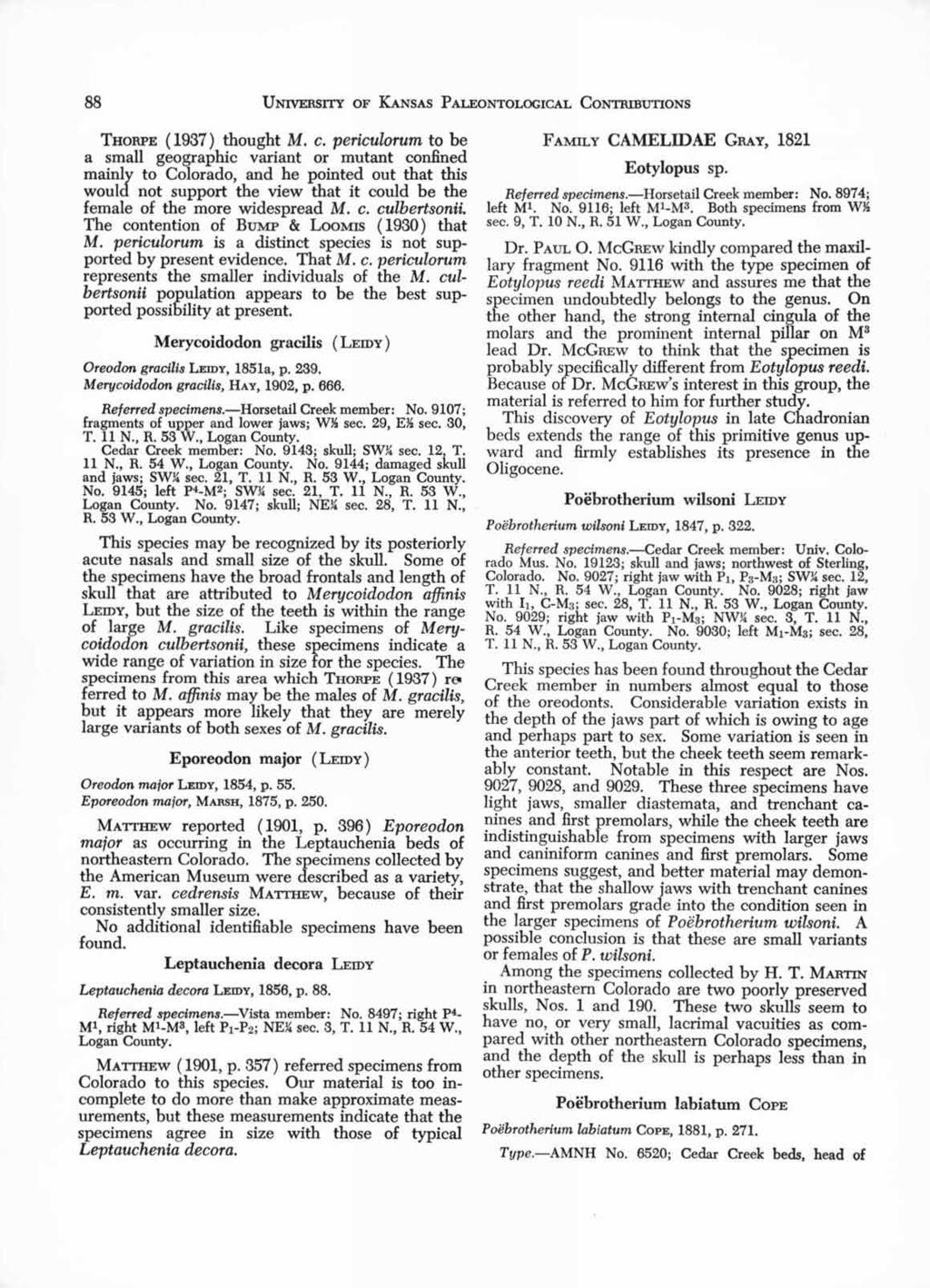 88 UNIVERSTTY OF KANSAS PALEONTOLOGICAL CONTRIBUTIONS THORPE ( 1937 ) thought M. c.