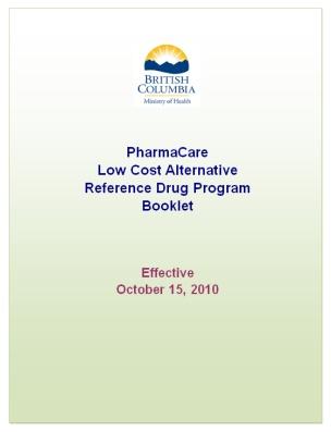 PHARMACY SERVICES AGREEMENT UPDATE #3 Low Cost Alternative/Reference Drug Program Booklet Effective October 15, 2010 The new Low Cost Alternative/Reference Drug Program (LCA/RDP) booklet, which comes