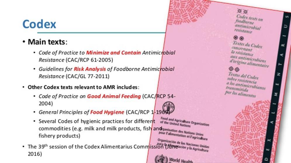 Codex Alimentarius- Food Safety FAO supports the work of the Codex Alimentarius,