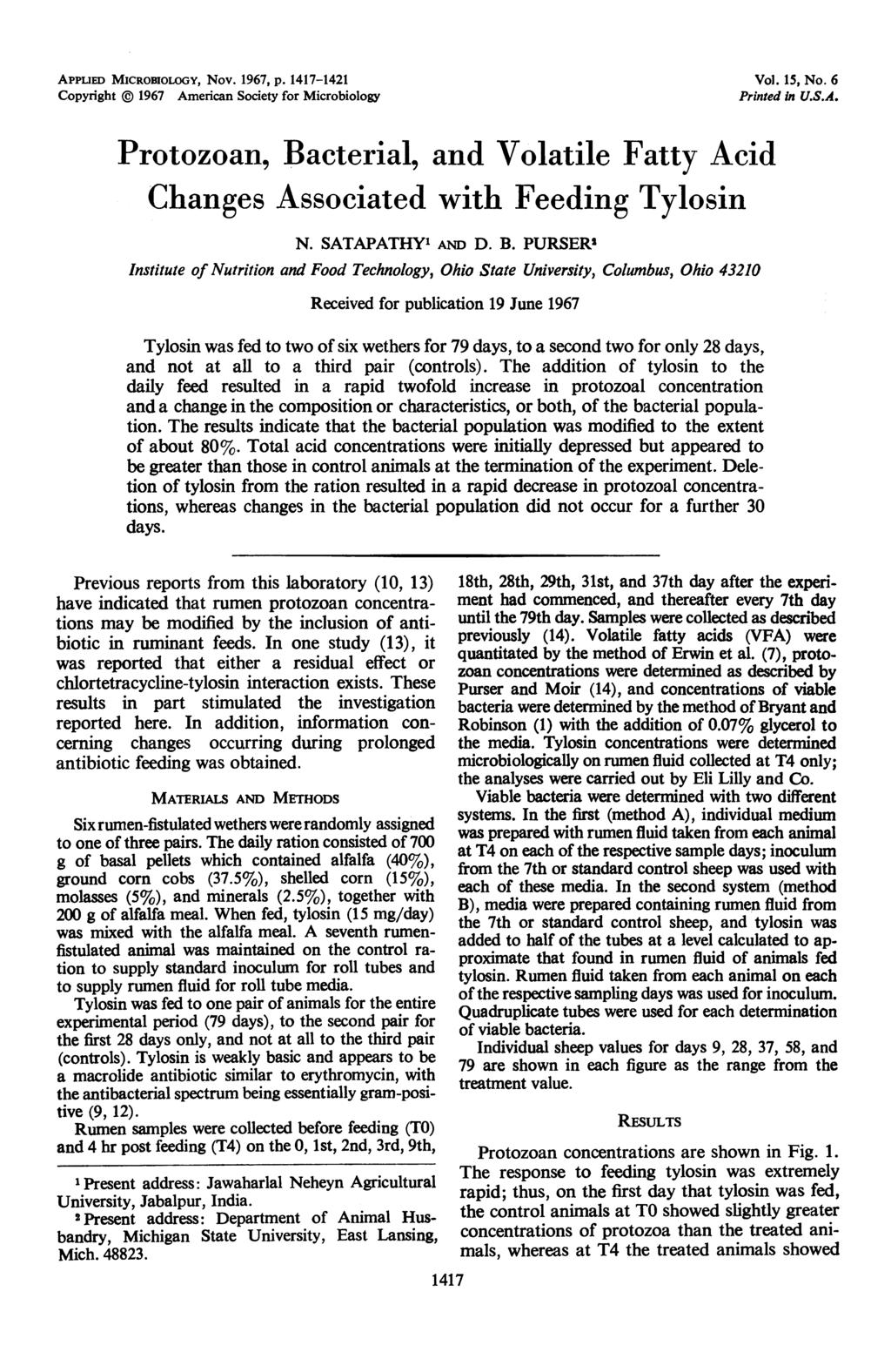 APPLIED MICROBIOLOGY, Nov. 1967, p. 1417-1421 Copyright 1967 American Society for Microbiology Protozoan, Bacterial, and Volatile Fatty Acid Changes Associated with Feeding Tylosin N.