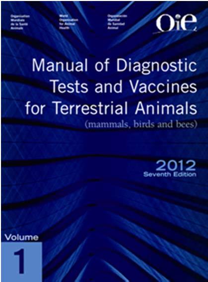 Diagnostic Tests and Vaccines for Terrestrial