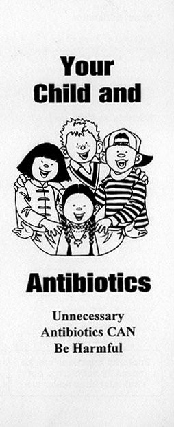Brochure produced by Iowa Antibiotic Resistance Task Force.