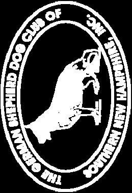 True Ricker PO Box 61, Elkins, NH 03233-0061 (603) 491-2761 k9true@gmail.com THE GERMAN SHEPHERD DOG CLUB OF SOUTHERN NEW HAMPSHIRE, INC. Premium List WWW.GSDCSNH.