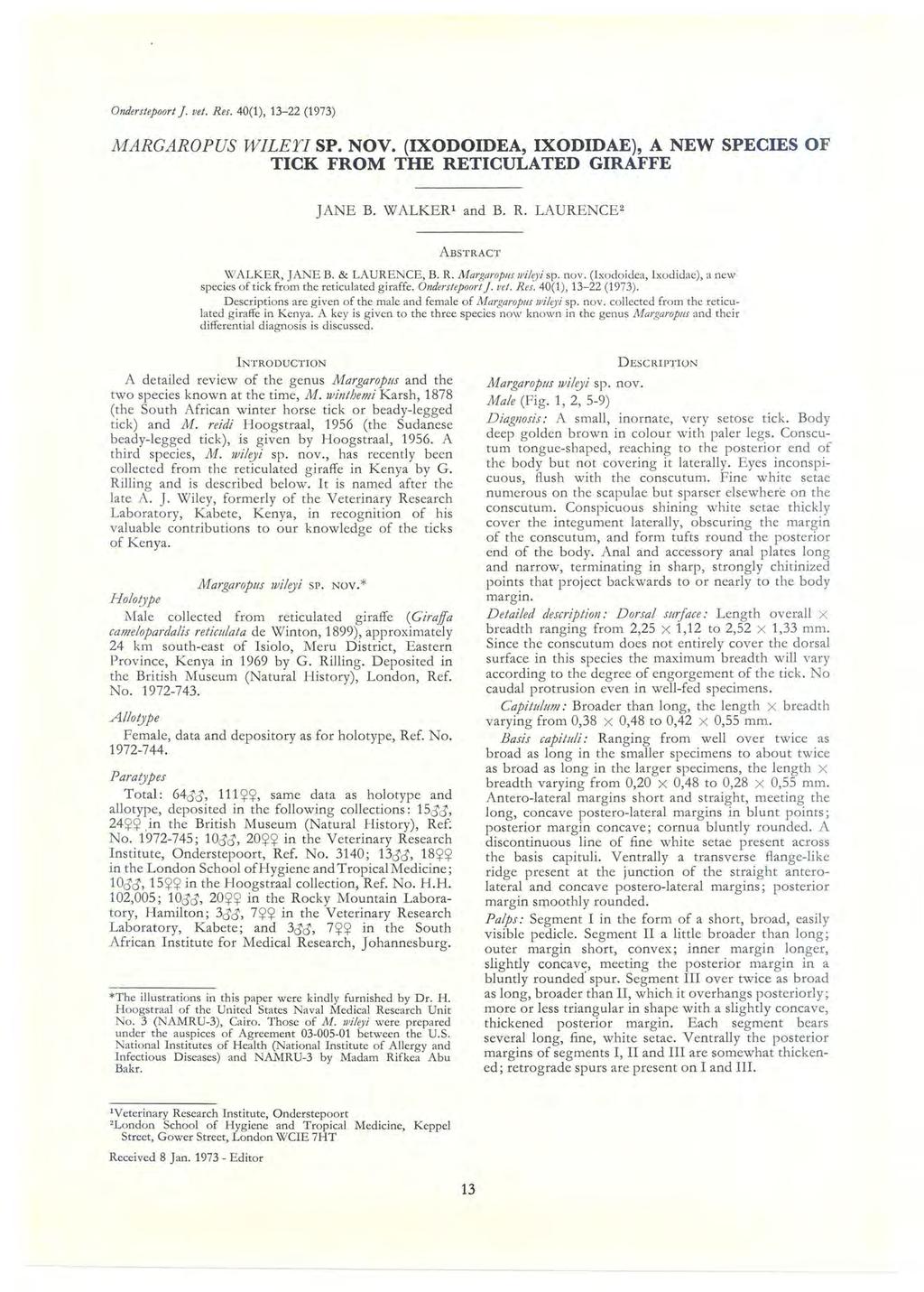 Onderstepoort]. vet. Res. 40(1), 13-22 (1973) MARGAROPUS WLY! SP. NOV. (XODODA, XODDA), A NW SPCS OF TCK FROM TH RTCULATD GRAFF JAN B. WALK R 1 and B. R. LAURNC2 ABSTRACT WALKR, JAN B. & LAURNC, B. R. Margaropus JPillf)'i sp.