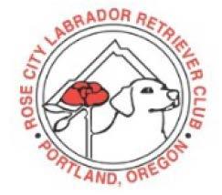 Rose City Labrador Retriever Club WC and WCX When: Where: Judge: Saturday May 30 th Practice 8:00 to 9:00 Start WC at 9:00 Sauvie Island, East side.