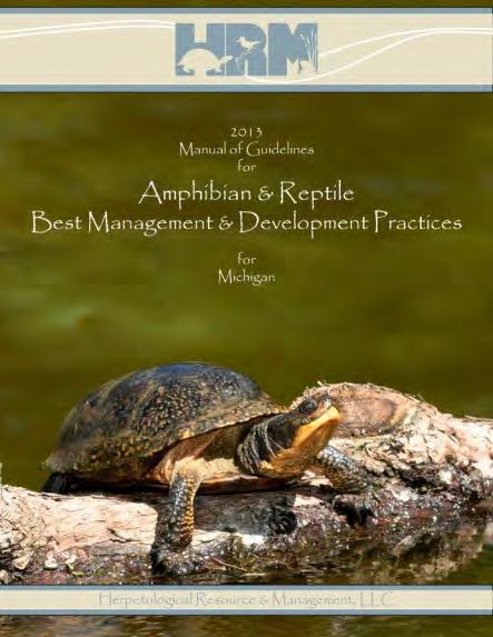 Development Current State of Herpetofuana in MI Overview of Natural Histories Threats Recommendations for
