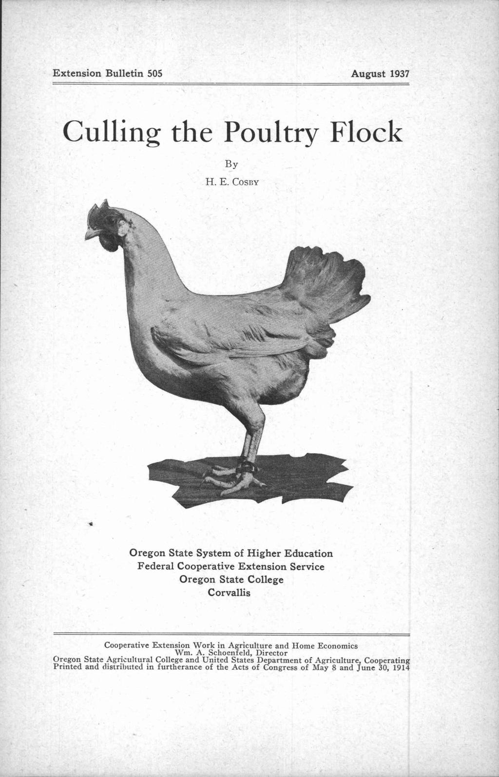 Extension Bulletin 505 August 1937 Culling the Poultry Flock By H. E.