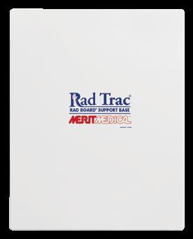 RAD TRAC The Merit Medical Rad Trac is made of rigid PVC and is designed to be used in conjunction with the Merit Medical Rad Board (sold separately).