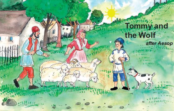 3 points Tommy is a boy who lives with his parents in a village. His parents have a farm. During summer Tommy helps the villagers to look after their animals.