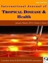 International Journal of TROPICAL DISEASE & Health 5(2): 165-169, 2015, Article no.ijtdh.2015.017 ISSN: 2278 1005 SCIENCEDOMAIN international www.sciencedomain.