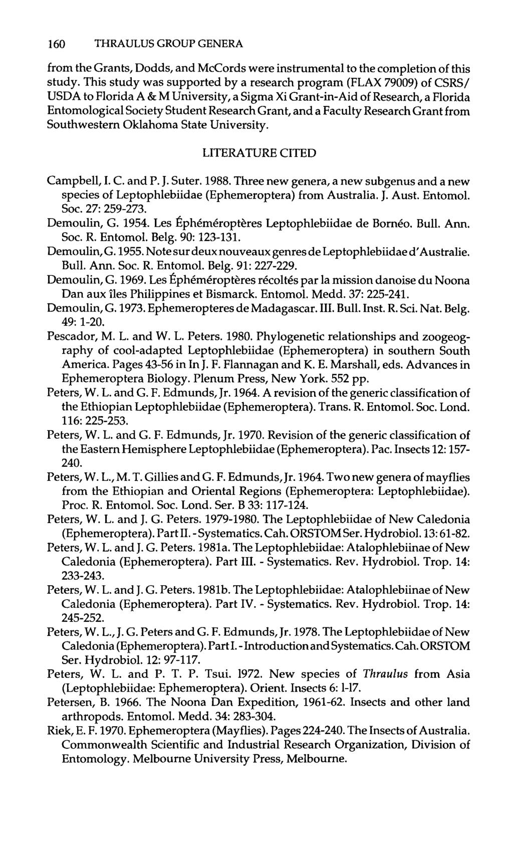 160 THRAULUS GROUP GENERA from the Grants, Dodds, and McCords were instrumental to the completion of this study.