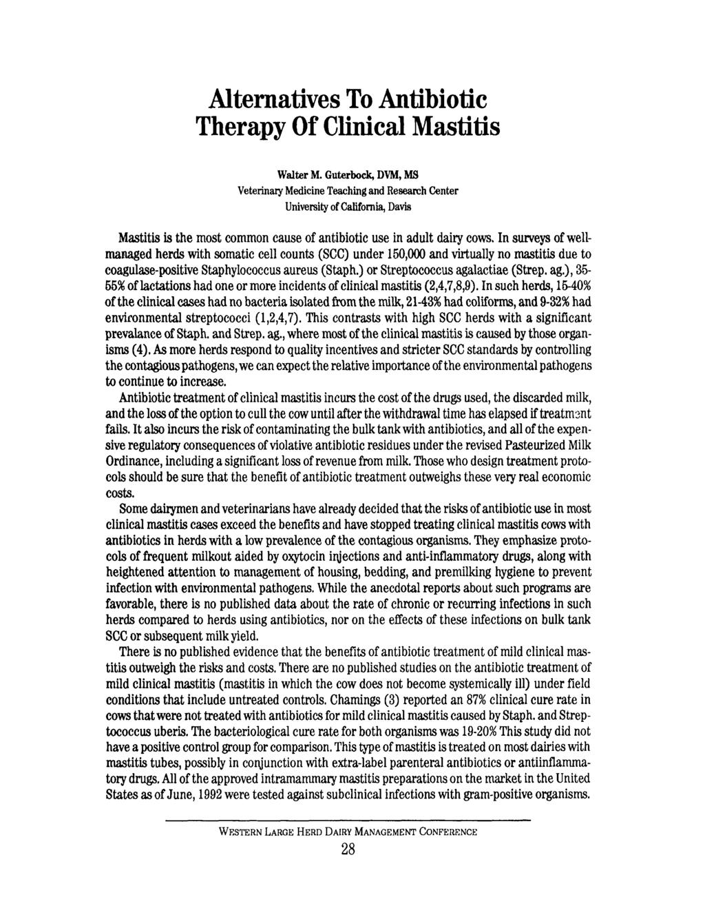 Alternatives To Antibiotic Therapy Of Clinical Mastitis Walter M.