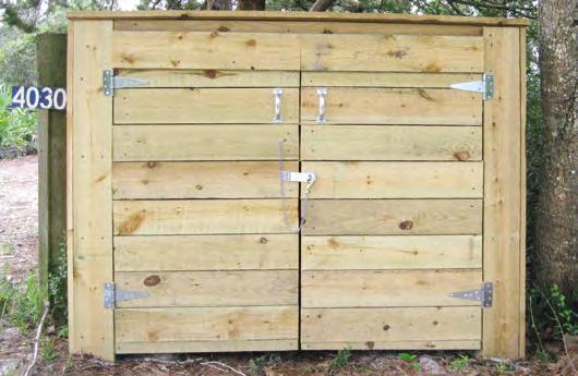 Securing garbage: n Store garbage and recyclables in bear-resistant containers or in a secure area, such as a sturdy shed or garage, until the morning of pickup, or n Build a small shed to store