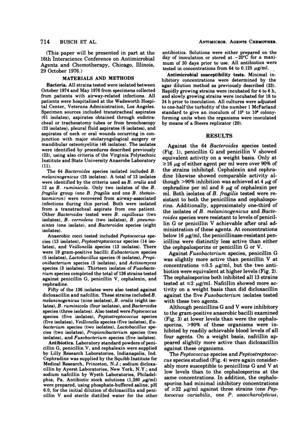 714 BUSCH ET AL. (This paper will be presented in part at the 16th Interscience Conference on Antimicrobial Agents and Chemotherapy, Chicago, Illinois, 29 October 1976.