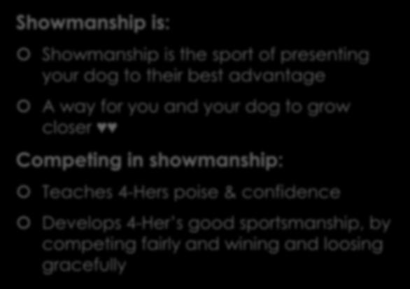 What is Showmanship?